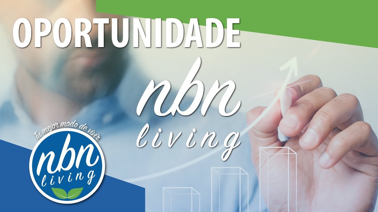 Oportunidades de Negócios no Mercado Brasileiro Conheça a NBN Living